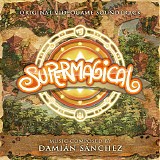 DamiÃ¡n SÃ¡nchez - Supermagical