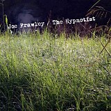 Joe Frawley - The Hypnotist