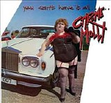 Chrome Molly - You Can't Have It All.......Or Can You?