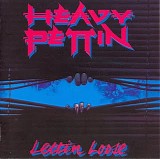 Heavy Pettin - Lettin Loose