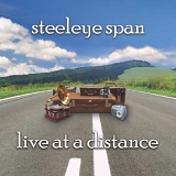 Steeleye Span - Live At A Distance