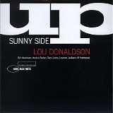 Lou Donaldson - Sunny Side Up