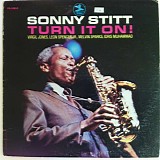 Sonny Stitt - Turn It On !