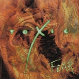 Toxic - Fear