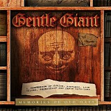 Gentle Giant - Memories Of Old Days