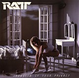 Ratt - Invasion Of Your Privacy