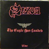 Saxon - The Eagle Has Landed (Live)