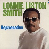Lonnie Liston Smith - Rejuvenation