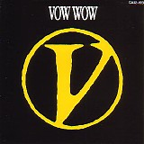 Vow Wow - V