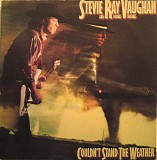 Stevie Ray Vaughan & Double Trouble - Couldn't Stand The Weather