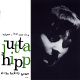 Jutta Hipp Trio - Jutta Hipp At The Hickory House, Vol. 1