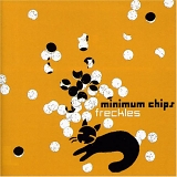 Minimum Chips - Freckles