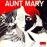 Aunt Mary - Aunt Mary