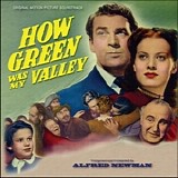 Alfred Newman - How Green Was My Valley