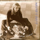 Lisa Lauren - What Comes Around