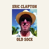 Eric Clapton - Old Sock