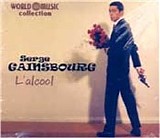 Serge Gainsbourg - L' Alcool