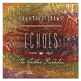 Counting Crows - Echoes of the Outlaw Roadshow