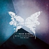 I Hear Sirens - Between Consciousness And Sleep