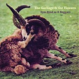 Garbage and The Flowers - Eyes Rind As If Beggars CD2