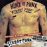 Hunx and His Punx - Street Punk