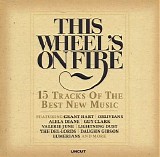 Various artists - Uncut: This Wheel's On Fire