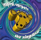 Inspiral Carpets - The Singles