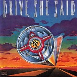 Drive, She Said - Drive, She Said