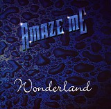 Amaze Me - Wonderland