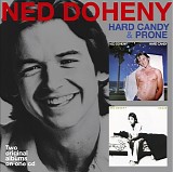 Doheny, Ned - Hard candy / Prone