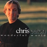 Eaton, Chris - Wonderful World