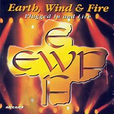 Earth, Wind & Fire - Plugged In And Live