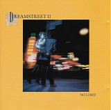 Dreamstreet - II - No Limit