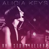 Alicia Keys - VH1 Storytellers (live)