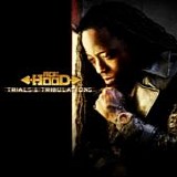 Ace Hood - Trials & Tribulations
