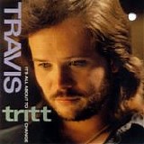Travis Tritt - It's all about to change