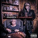 Jarren Benton - My grandmas basement