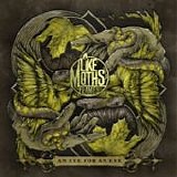 Like Moths To Flames - An eye for an eye