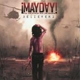 Â¡Mayday! - Believers