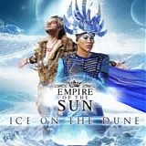 Empire of The Sun - Ice on the dune
