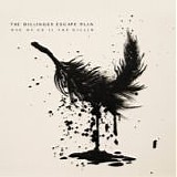 The Dillinger Escape Plan - One of us is the killer