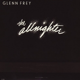 Frey, Glenn - The Allnighter