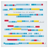 Boats - A Fairway Full Of Miners
