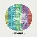 Wired to Follow - Everything in Colour