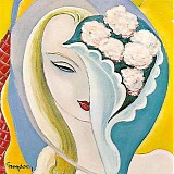 Derek & The Dominos - Layla And Other Assorted Love Songs
