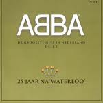 ABBA - 25 Jaar na Waterloo