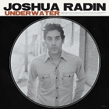 Joshua Radin - Underwater