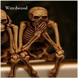 Weirdwood - Whispers From a Hidden World