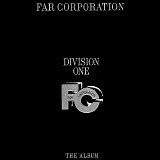 Far Corporation - Division One