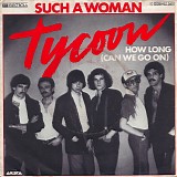Tycoon - Such A Woman